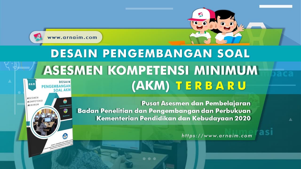 Desain Pengembangan Soal Akm Terbaru Arnaim Com