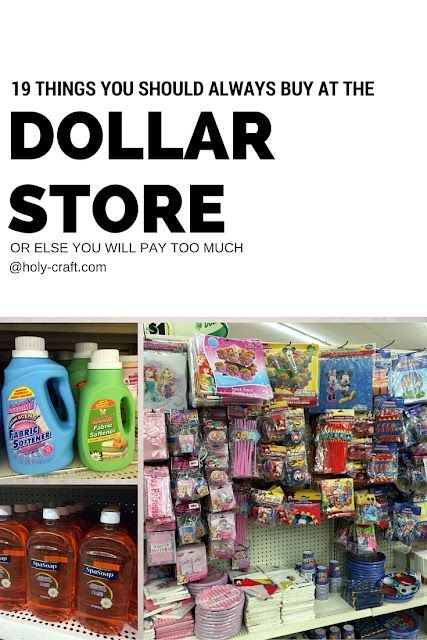 19 things that you should always buy at the dollar store, or else you will pay too much!