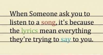 telling why someone ask you to listen a song