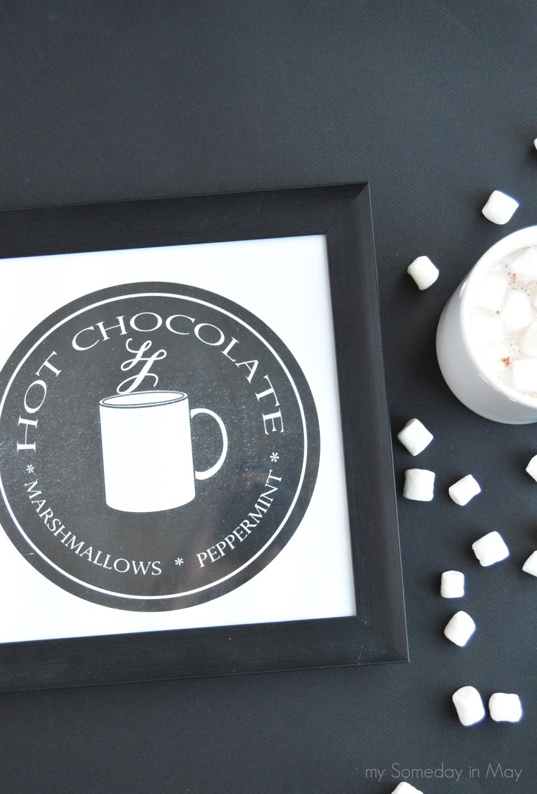 Free Hot Chocolate Printable My Someday in May Free Hot Chocolate Printable My Someday in May
