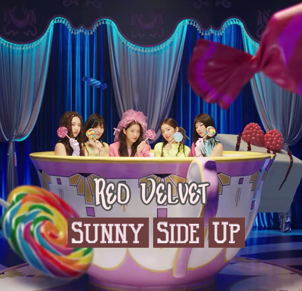 Lirik Lagu Sunny Side Up Red Velvet dan Terjemahannya Kiky Lirik
