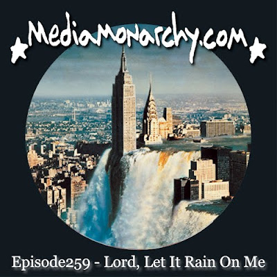 Episode259 - Lord,Let It Rain On Me
