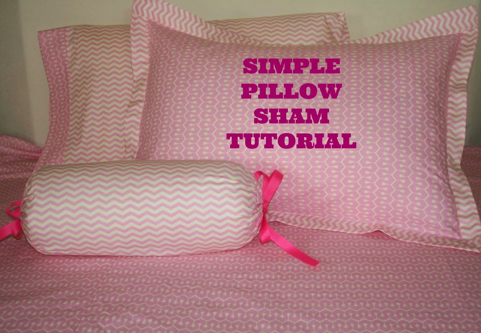 Glam Fabrics Simple Pillow Sham Tutorial for Standard and King pillows