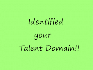 Identified your Talent Domain Identified Domain for Business