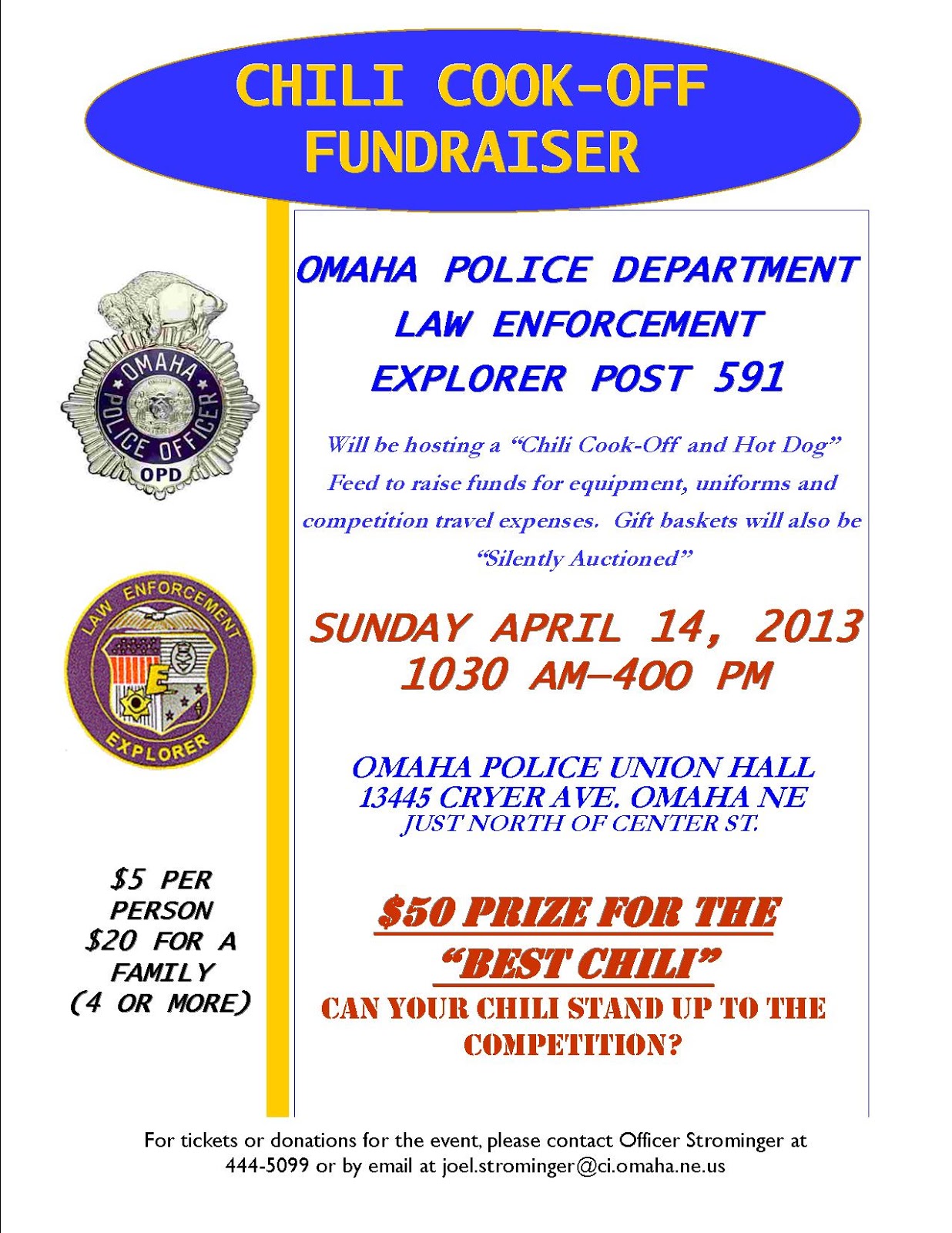 The Deer Park Neighbohood Association Omaha Police Explorers Chili Cook Off