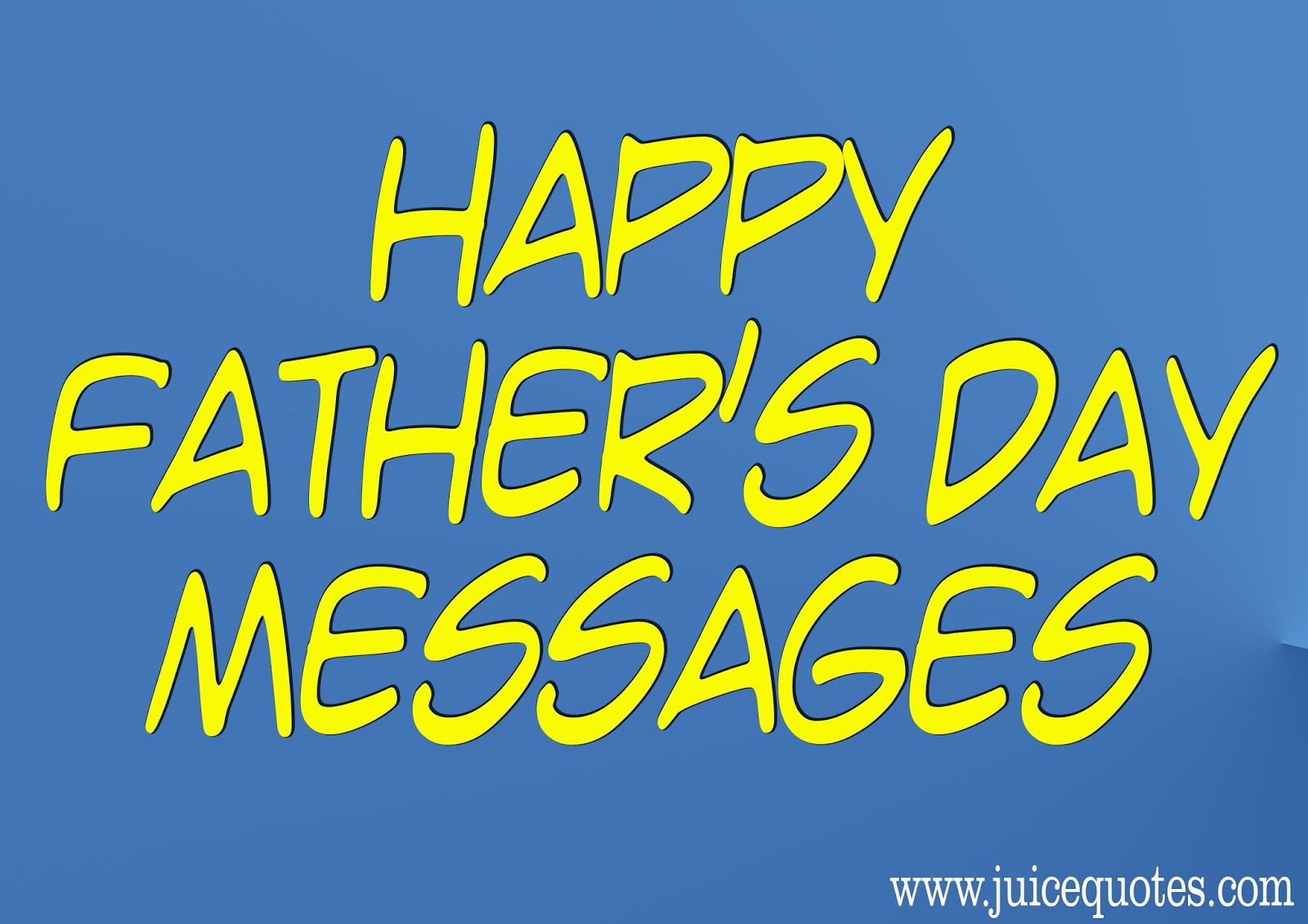 famous father s day 2018 sms father s day messages juicy quote