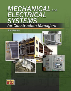 Mechanical and Electrical Systems for Construction Managers Third Edition