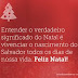 Qual o verdadeiro sentido do Natal?