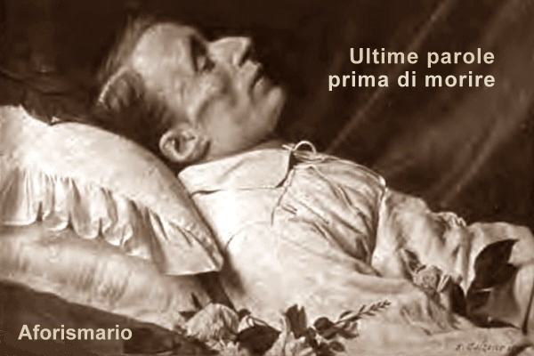 Aforismario Ultime Parole Prima Di Morire