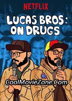 Lucas Brothers: On Drugs (2017)