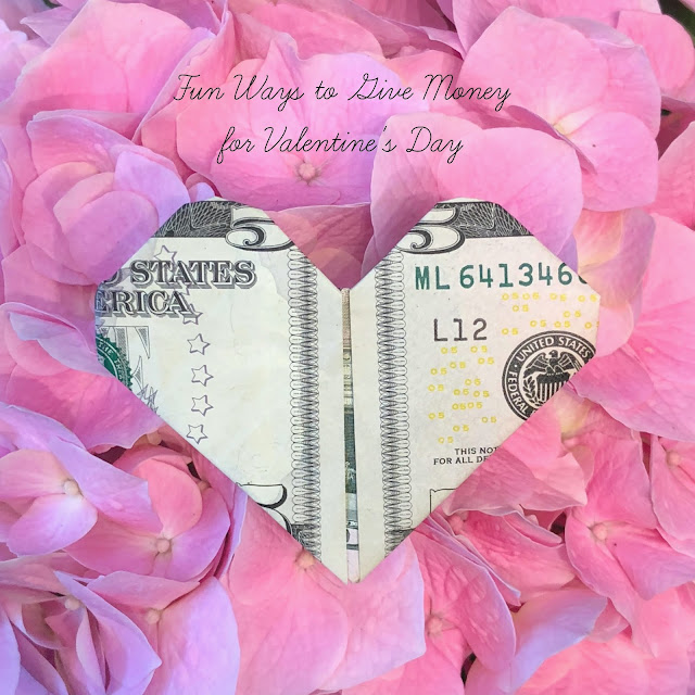 Fun ways to give money for Valentine's Day ~ www.jacolynmurphy.com