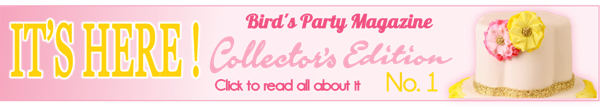 Numéro 1 Collecteur Bird's Party Magazine | BirdsParty.fr