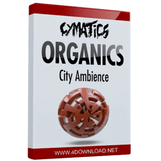 Cymatics - Organics City Ambience Cymatics - Organics City Ambience
