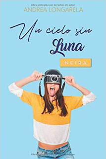 Un cielo sin Luna (Polos Opuestos 3)- Andrea Longarela