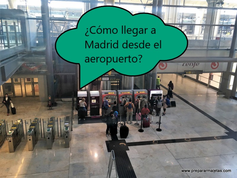 Cómo ir del aeropuerto de Madrid al centro de la ciudad (2023)