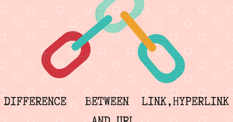 Link , HyperLink and URL - TaazaBits