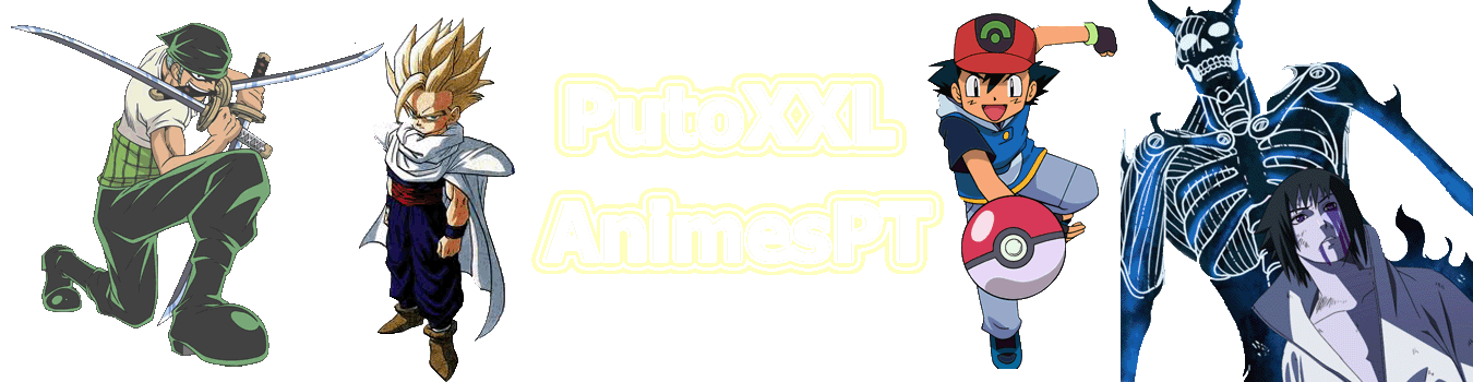 PutoXXL AnimesPT