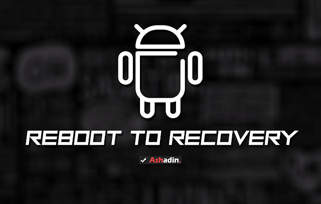 Cara masuk ke mode Recovery Android