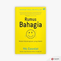 Rumus Bahagia: Model Kebahagiaan yang Hakiki Rumus Bahagia: Model Kebahagiaan yang Hakiki