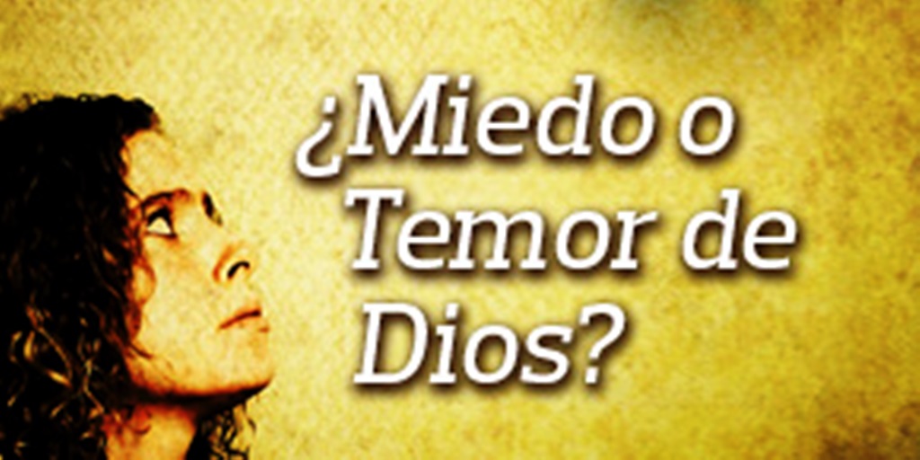 Verdad en Guerra ¿Temes a Dios o le tienes miedo a Dios? Aprendamos la diferencia con la Biblia.