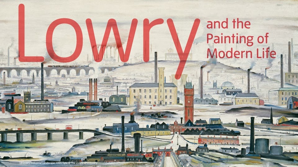 Captain JP's log Art Review Lowry at the Tate Britain