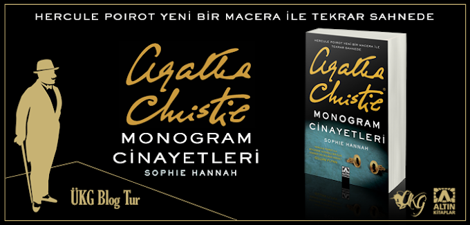33. ÜKG Blog Turu: Monogram Cinayetleri | Sophie Hannah (Agatha Christie's Hercule Poirot)