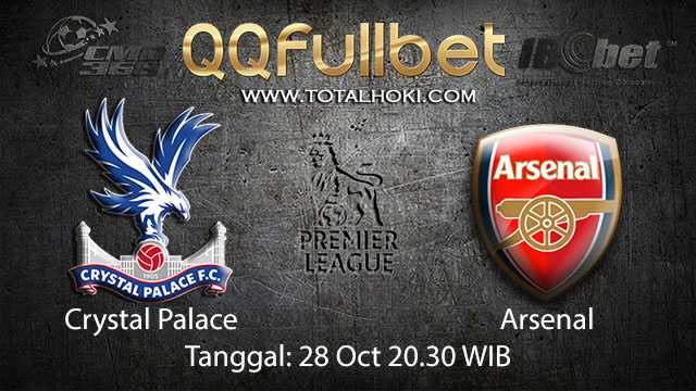 Prediksi Bola Jitu Crystal Palace vs Arsenal 28 Oktober 2018 ( English Premier League )