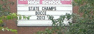 high school sign that says state champs bocce 2013