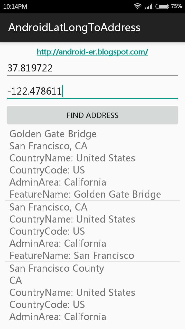 Android-er: Find addresses of given latitude and longitude using android .