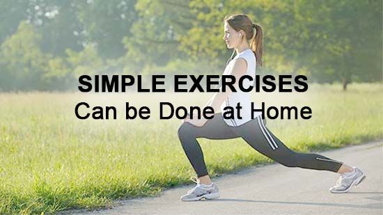 Simple Exercises Can Be Done At Home?