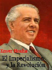 Enver Hoxha - El Imperialismo y la Revolución
