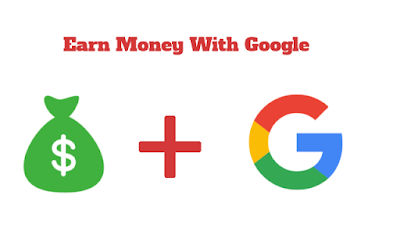 How to Earn Money from Google [2017 Special]