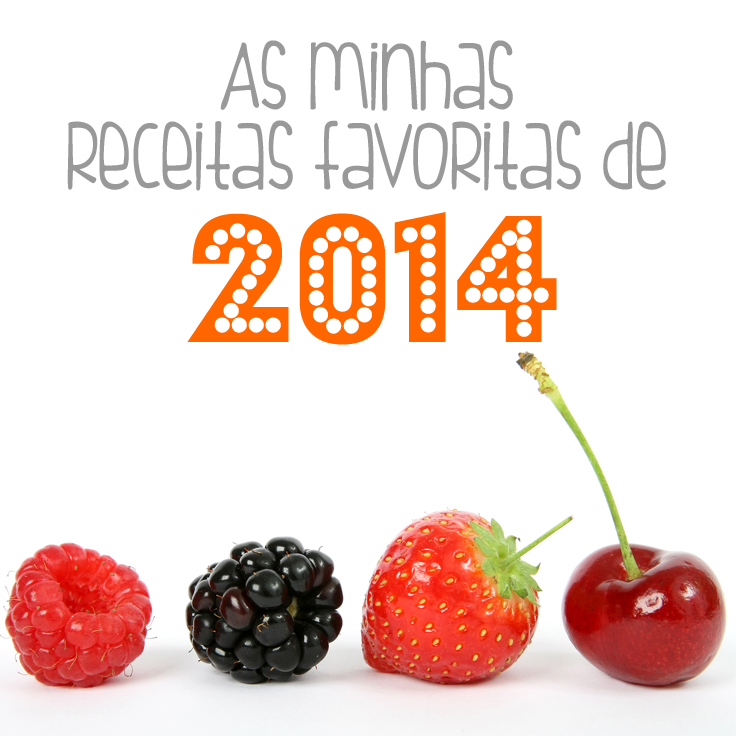 As Minhas Receitas Favoritas de 2014