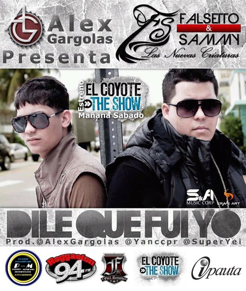 perreo-mexicano.blogspot.com : Dile Que Fui Yo - Falsetto & Sammy (Prod ...