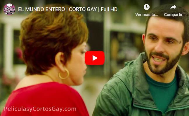 CLIC PARA VER VIDEO El Mundo Entero - CORTO - España CLIC PARA VER VIDEO El Mundo Entero - CORTO - España