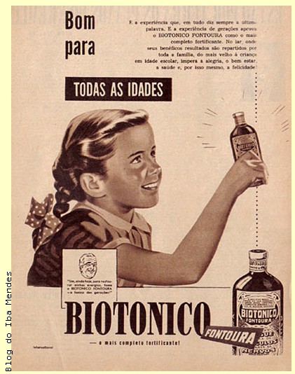 Propaganda antiga do Biotônico Fontoura - Propagandas Históricas.