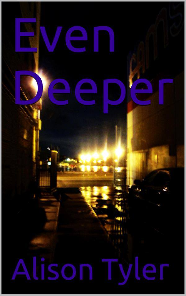 Even Deeper