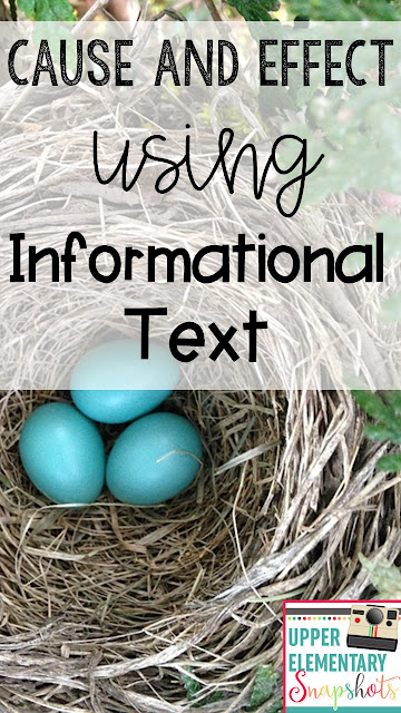 Cause and Effect Using Informational Text | Upper Elementary Snapshots