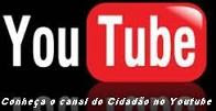Canal do Cidadão no Youtube.