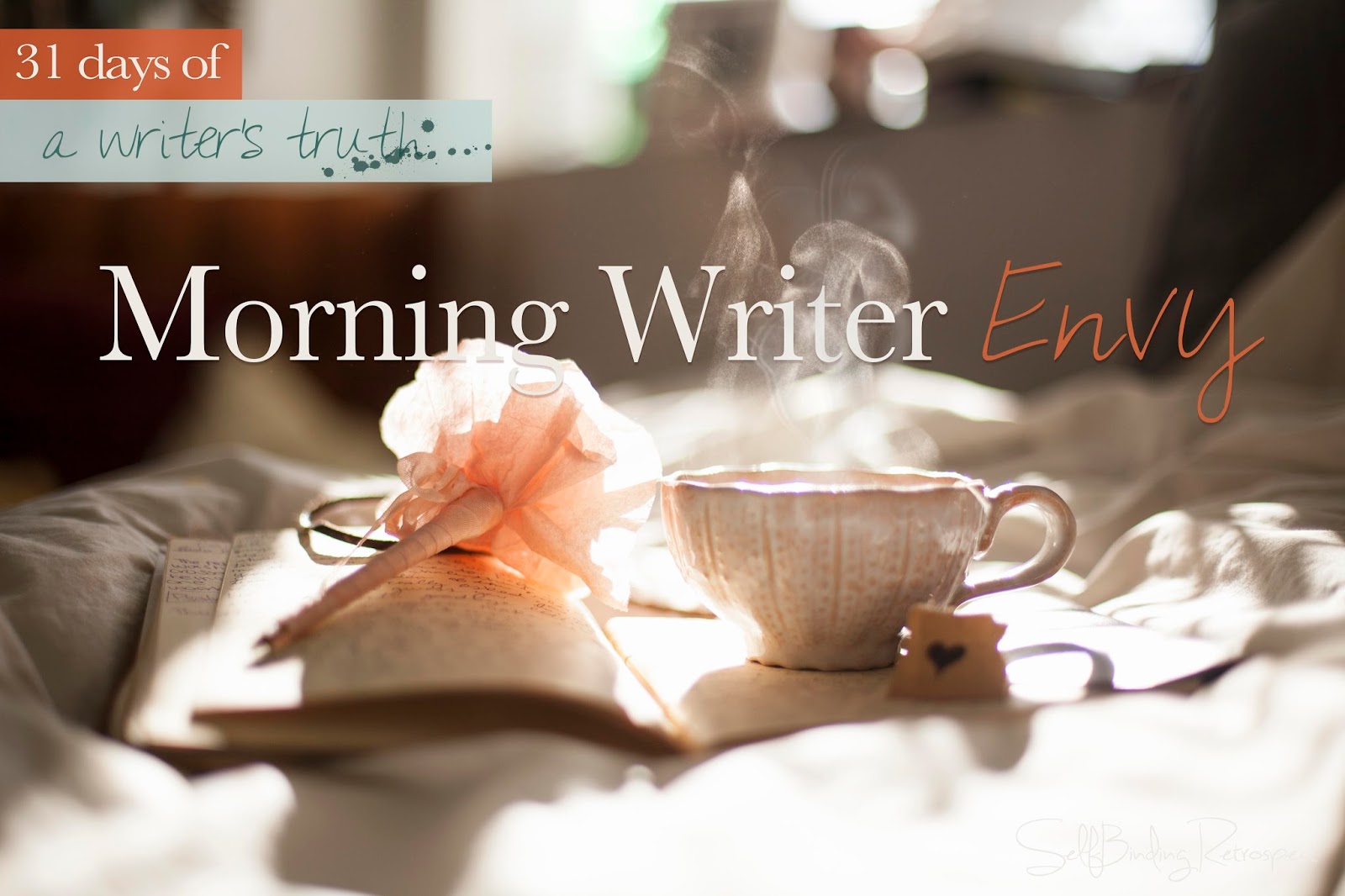 Morning writer envy #write31days