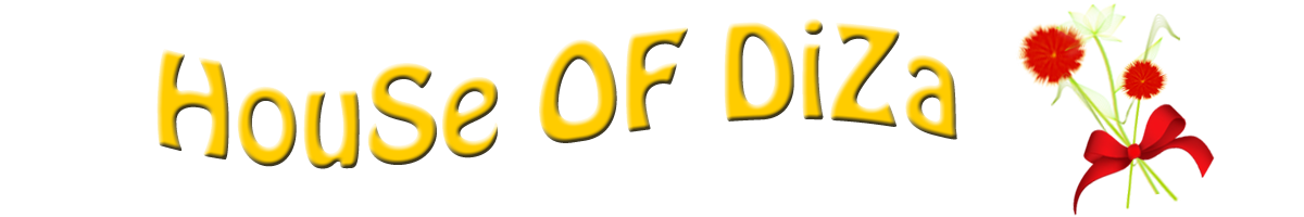 house of DIZA