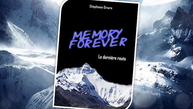 Memory Forever 3, La Dernire Route