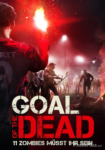 Goal of the Dead (2014)