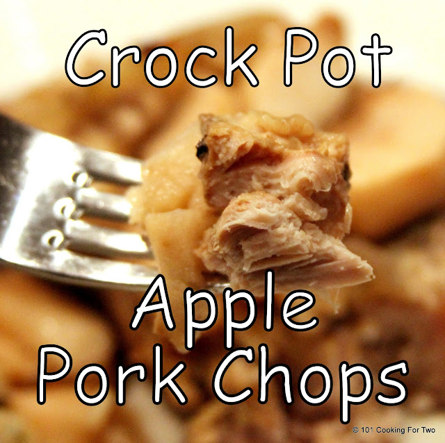 Crock Pot Apple Pork Chops from 101 Cooking for Two