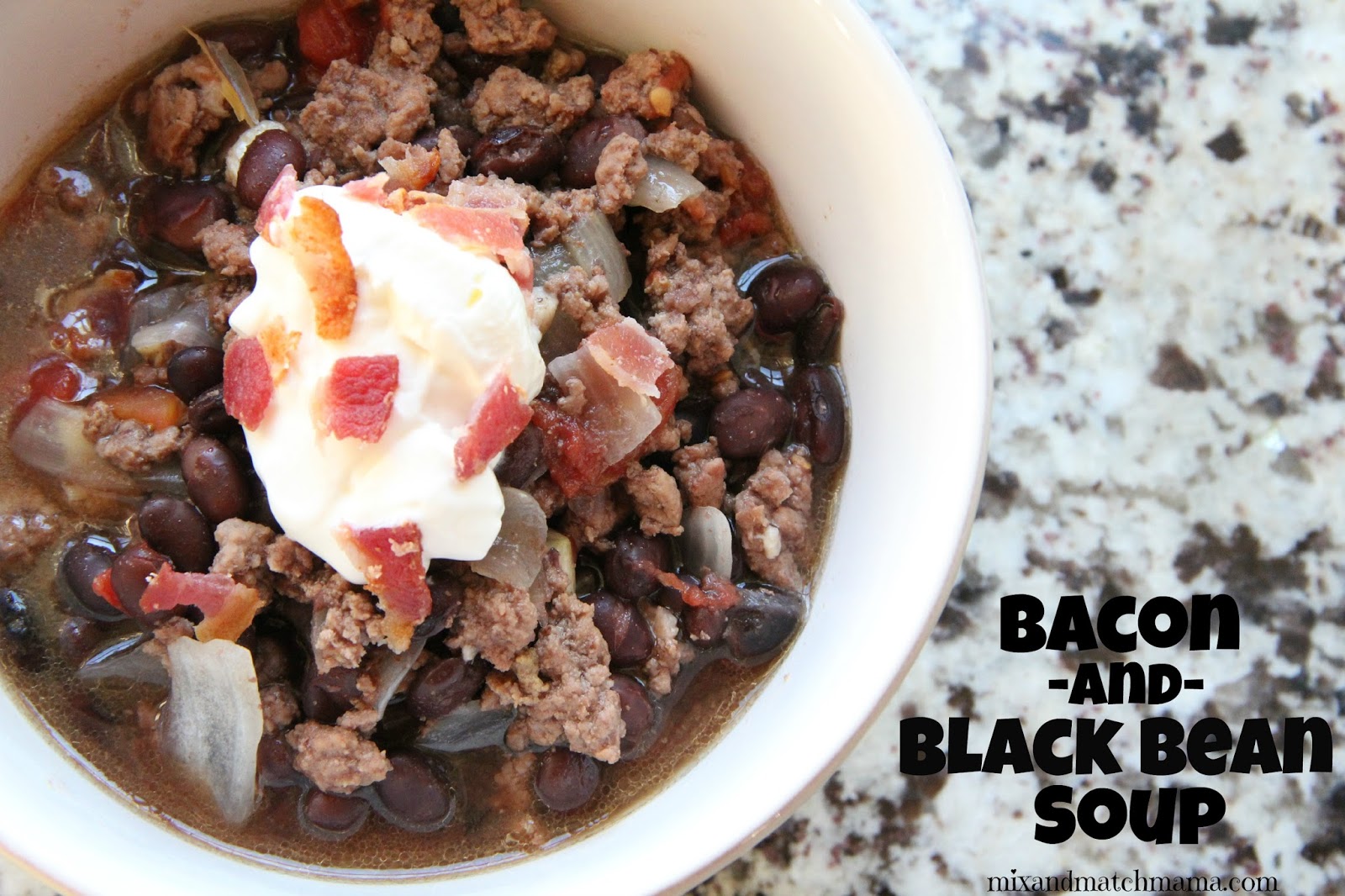 Bacon & Black Bean Soup Recipe Mix and Match Mama