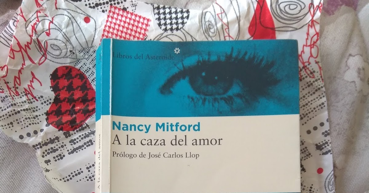 leyendo con Mar A la caza del amor de Nancy Mitford. leyendo con Mar A la caza del amor de Nancy Mitford.