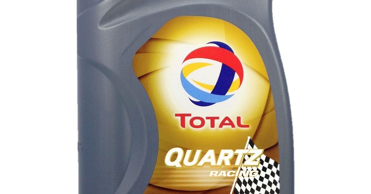 quelle huile ? Total Quartz Racing 10W60