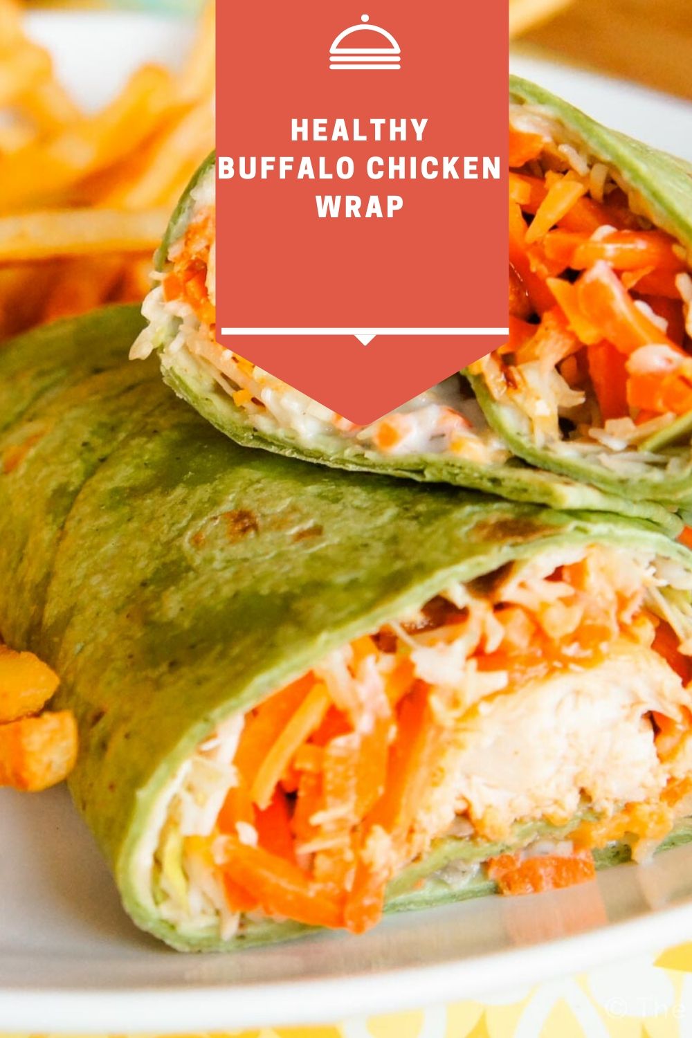 Healthy Buffalo Chicken Wrap