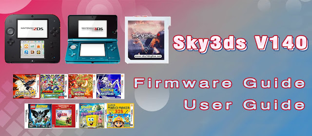 How to use Sky3ds with firmware V140 on 2DS/3DS 11.11.0-43? How to use Sky3ds with firmware V140 on 2DS/3DS 11.11.0-43?