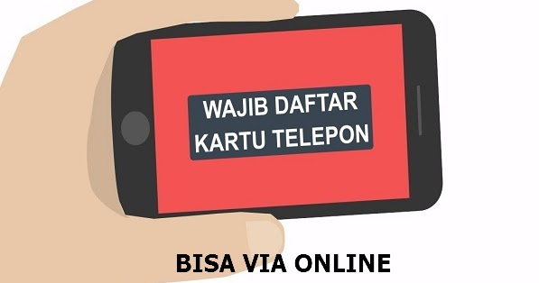 REGISTRASI \/ DAFTAR ULANG ONLINE KARTU INDOSAT, TELKOMSEL, SIMPATI, 3, XL OPERATOR LAYANAN 2018 REGISTRASI \/ DAFTAR ULANG ONLINE KARTU INDOSAT, TELKOMSEL, SIMPATI, 3, XL OPERATOR LAYANAN 2018